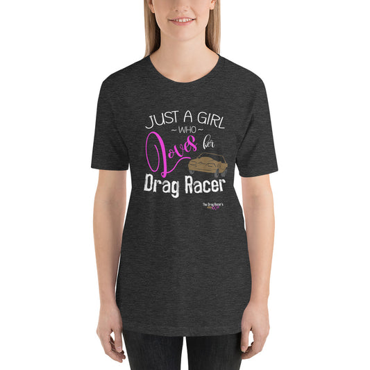 Just a Girl Who Loves Her Drag Racer | Black & Graphite